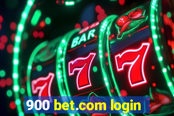 900 bet.com login